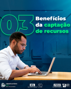 Soluções: 03 benefícios da captação de recursos